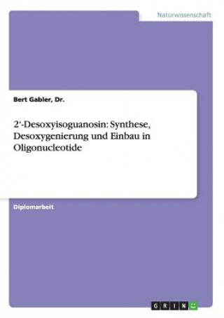 Könyv 2'-Desoxyisoguanosin Bert Gabler
