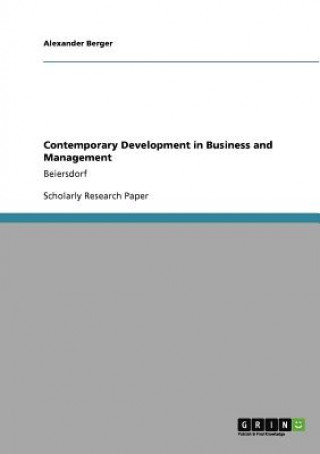 Carte Contemporary Development in Business and Management Alexander Berger
