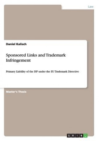 Livre Sponsored Links and Trademark Infringement Daniel Kalisch