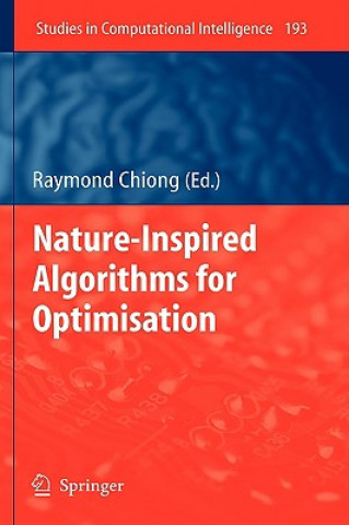 Livre Nature-Inspired Algorithms for Optimisation Raymond Chiong