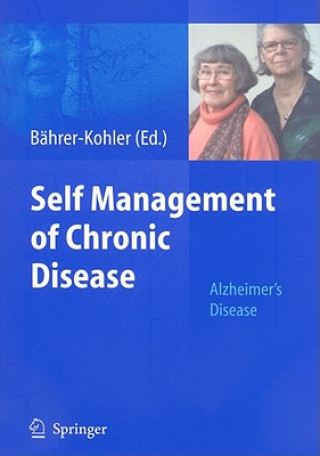 Knjiga Self Management of Chronic Disease Sabine Bährer-Kohler