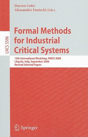 Kniha Formal Methods for Industrial Critical Systems Darren Cofer