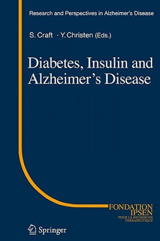 Carte Diabetes, Insulin and Alzheimer's Disease Suzanne Craft