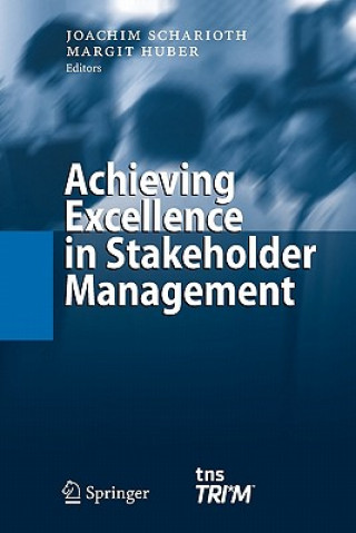 Livre Achieving Excellence in Stakeholder Management Margit Huber