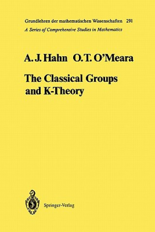 Carte Classical Groups and K-Theory Alexander J. Hahn