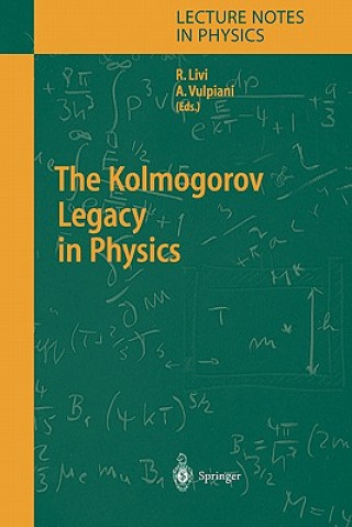 Kniha Kolmogorov Legacy in Physics Roberto Livi