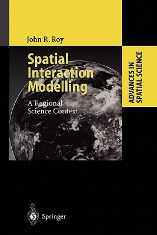 Livro Spatial Interaction Modelling John R. Roy