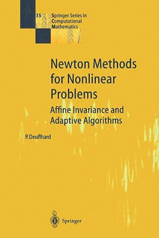 Könyv Newton Methods for Nonlinear Problems Peter Deuflhard