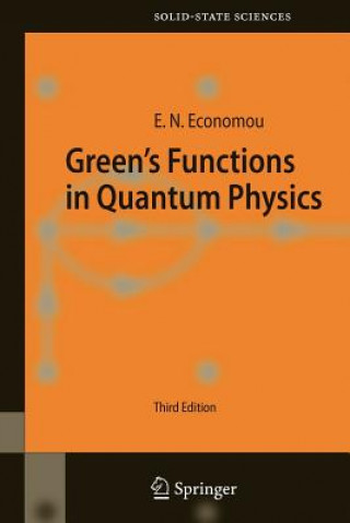 Książka Green's Functions in Quantum Physics Eleftherios N. Economou