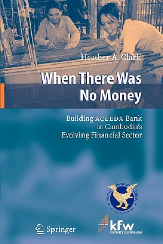 Kniha When There Was No Money Heather A. Clark