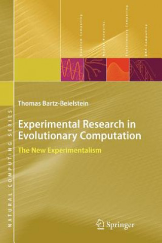 Könyv Experimental Research in Evolutionary Computation Thomas Bartz-Beielstein