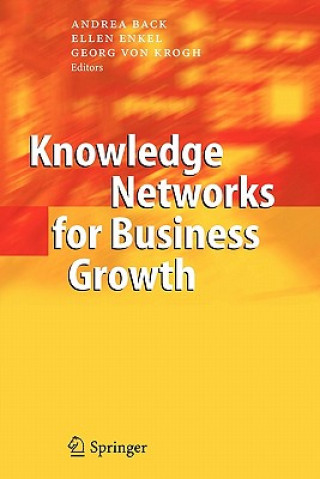 Książka Knowledge Networks for Business Growth Andrea Back