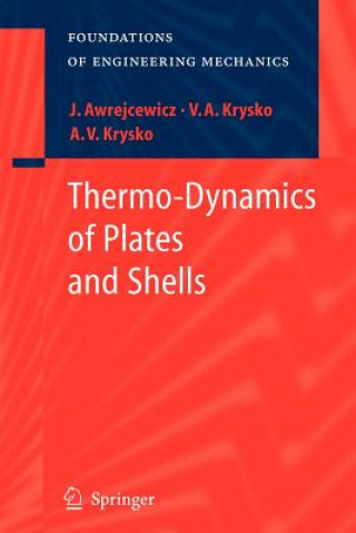 Kniha Thermo-Dynamics of Plates and Shells Jan Awrejcewicz