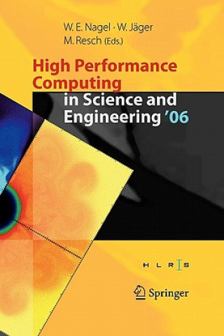 Knjiga High Performance Computing in Science and Engineering ' 06 Willi Jäger