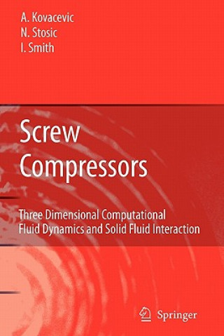 Könyv Screw Compressors Ahmed Kovacevic