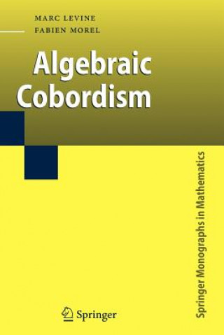 Книга Algebraic Cobordism Marc Levine