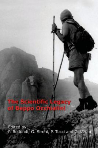 Kniha Scientific Legacy of Beppo Occhialini Pietro Redondi