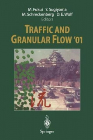Könyv Traffic and Granular Flow '01 Minoru Fukui