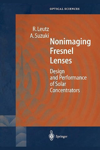 Carte Nonimaging Fresnel Lenses Ralf Leutz