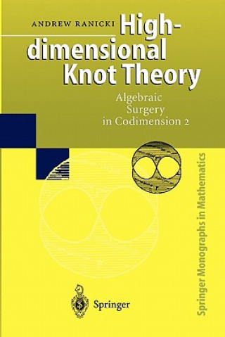 Book High-dimensional Knot Theory Andrew Ranicki