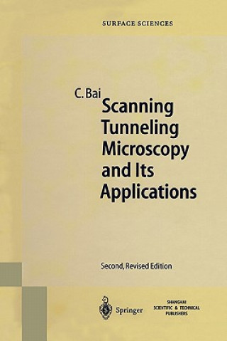 Книга Scanning Tunneling Microscopy and Its Application Chunli Bai