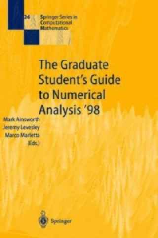 Kniha Graduate Student's Guide to Numerical Analysis '98 Mark Ainsworth