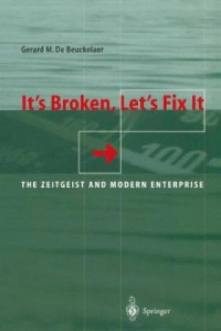 Könyv It's Broken, Let's Fix It Gerard De Beuckelaer