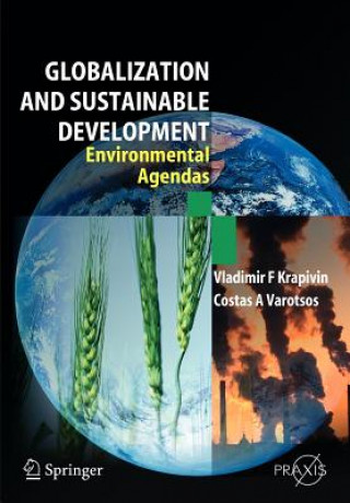 Book Globalisation and Sustainable Development Vladimir F. Krapivin