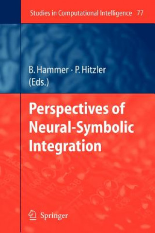 Book Perspectives of Neural-Symbolic Integration Barbara Hammer