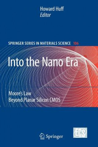 Kniha Into The Nano Era Howard Huff