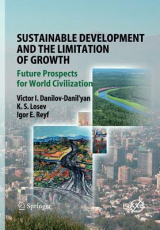 Kniha Sustainable Development and the Limitation of Growth Victor I. Danilov-Danil'yan