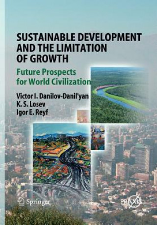 Książka Sustainable Development and the Limitation of Growth Victor I. Danilov-Danil'yan