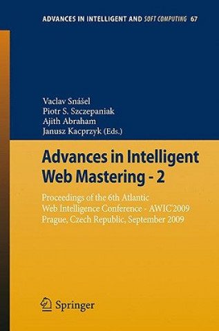 Könyv Advances in Intelligent Web Mastering - 2 Vaclav SnáSel