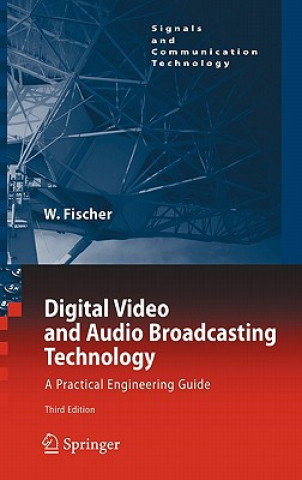 Kniha Digital Video and Audio Broadcasting Technology Walter Fischer