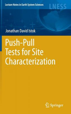 Knjiga Push-Pull Tests for Site Characterization Jonathan David Istok