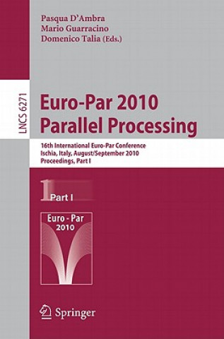 Kniha Euro-Par 2010 - Parallel Processing Pasqua D'Ambra