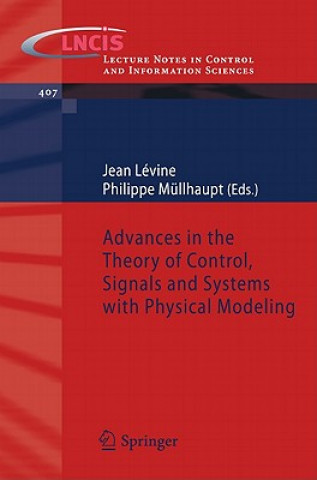 Carte Advances in the Theory of Control, Signals and Systems with Physical Modeling Jean Levine