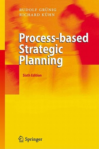 Kniha Process-based Strategic Planning Rudolf Grünig