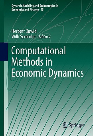 Kniha Computational Methods in Economic Dynamics Herbert Dawid