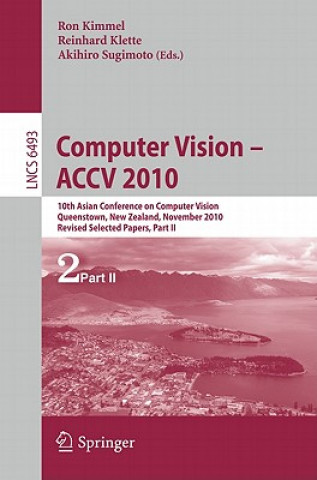 Kniha Computer Vision - ACCV 2010 Ron Kimmel