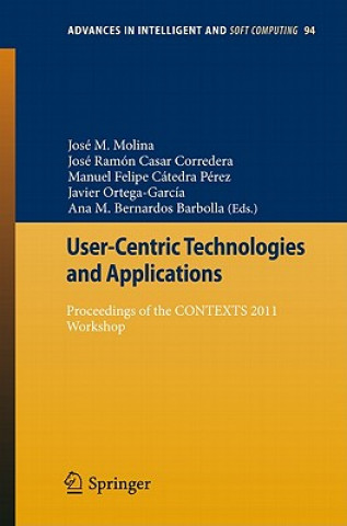 Book User-Centric Technologies and Applications José Manuel Molina López