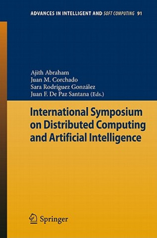 Carte International Symposium on Distributed Computing and Artificial Intelligence Ajith Abraham