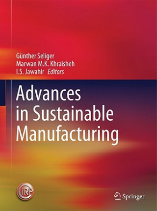 Książka Advances in Sustainable Manufacturing Günther Seliger