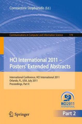 Livre HCI International 2011 Posters' Extended Abstracts Constantine Stephanidis