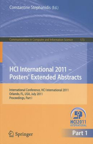 Livre HCI International 2011 Posters' Extended Abstracts Constantine Stephanidis