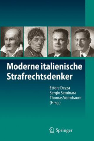 Könyv Moderne Italienische Strafrechtsdenker Ettore Dezza