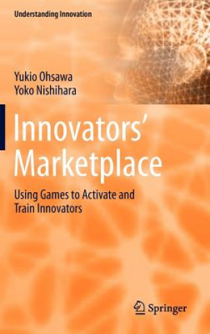 Livre Innovators' Marketplace Yukio Ohsawa