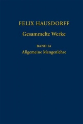 Libro Felix Hausdorff - Gesammelte Werke Band IA Ulrich Felgner