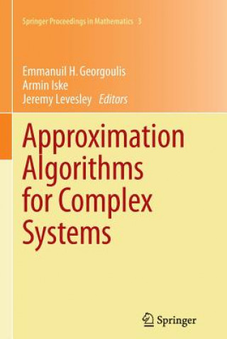 Kniha Approximation Algorithms for Complex Systems Emmanuil H Georgoulis