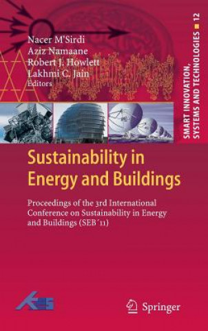 Книга Sustainability in Energy and Buildings Nacer M'Sirdi